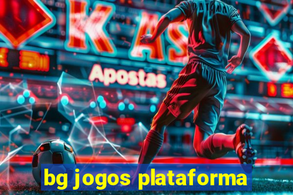 bg jogos plataforma